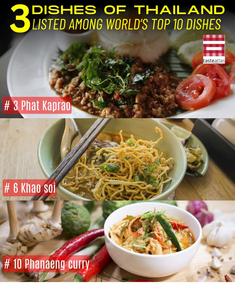 Thai Cuisine Reigns : 3 Dishes Among World’s Best
